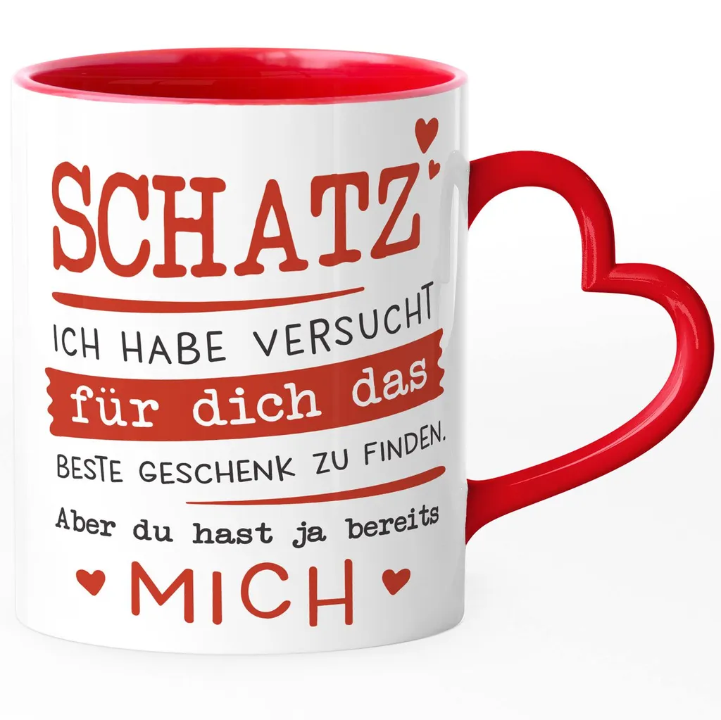 Tasse Schatz ich habe versucht für dich das beste Geschenk zu finden Herz-Henkel Geschenkidee Liebe SpecialMe® rot Herz-Tasse